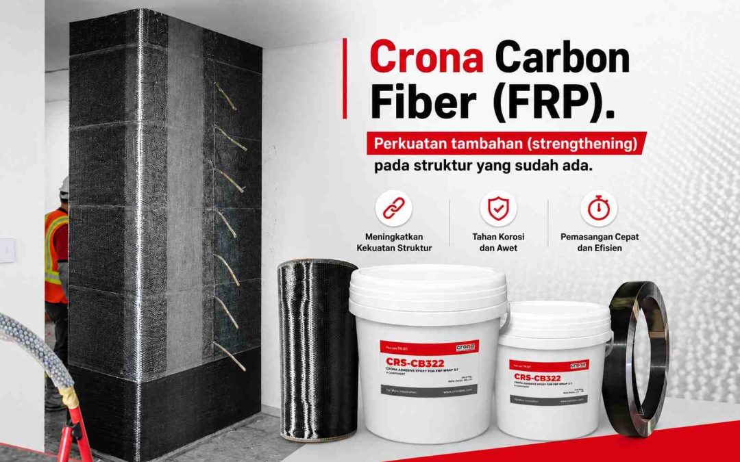 FRP (Fiber Reinforced Polymer) – Crona Carbon Fiber (FRP) Perkuatan Struktur Beton