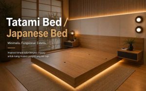 Tatami Bed (Tempat Tidur Jepang) yang Sedang Tren di Indonesia